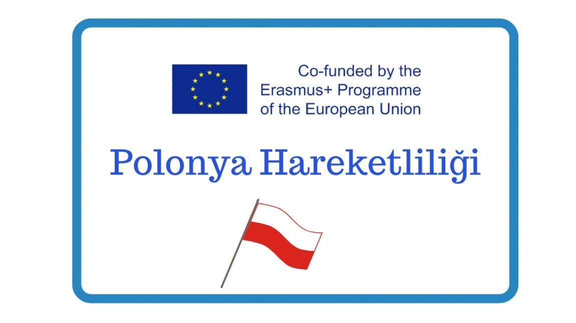 2 öğretmenimiz 3 öğrencimizle Polonya'da proje etkinliğine katıldı.